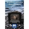 Imagen de Sin Mando A Distancia