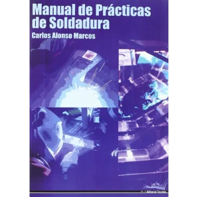 Imagen de MANUAL PRACTICAS DE SOLDADURA CANO PINA (SIN COLECCION)