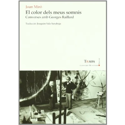 Imagen de El color dels meus somnis: converses amb Georges Raillard