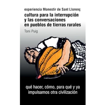 Imagen de Cultura Para La Interrupción Y Las Conversaciones En Pueblos De T Ierr