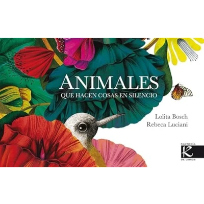 Imagen de Animales que hacen cosas en silencio (Poesía)