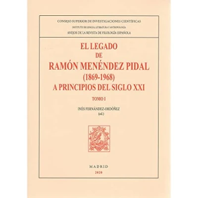 Imagen de El Legado de Ramón Menéndez Pidal (1869 1968) A Principios Del Siglo XXI. 2 Vols