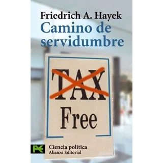 Imagen de Camino de servidumbre (El libro bolsillo Ciencias sociales)
