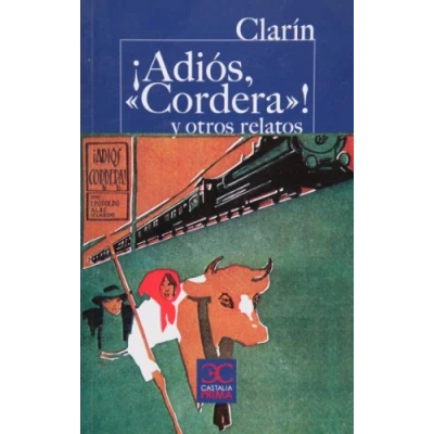 Imagen de ¡Adiós, &quot;cordera&quot;! y otros relatos (CASTALIA PRIMA. C/P.)