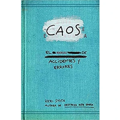 Imagen de Caos. El manual de accidentes y errores (Libros Singulares)