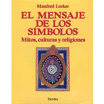 Imagen de El Mensaje De Los Simbolos (2ª Ed.)