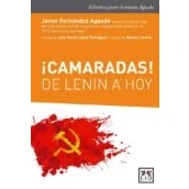 Imagen de ¡camaradas! de Lenin A Hoy (biblioteca Javier Fernández Aguado)