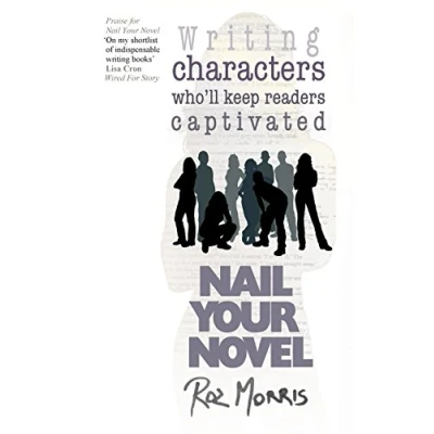Imagen de Writing characters who&#039;ll keep readers captivated