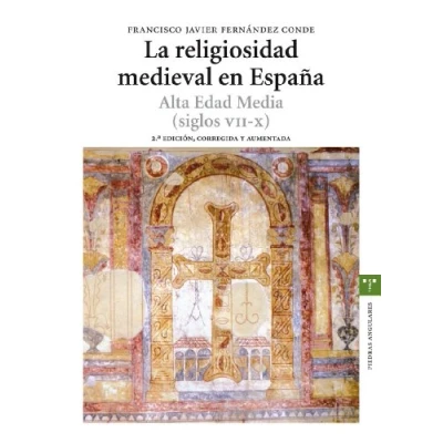 Imagen de La religiosidad medieval en España. Alta Edad Media (siglos VII X) (Estudios Históricos Olmeda)