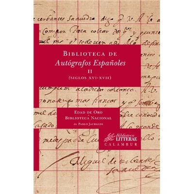 Imagen de Biblioteca De Autografos Españoles Ii (siglos Xvi xvii)
