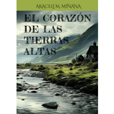 Imagen de El Corazón De Las Tierras Altas