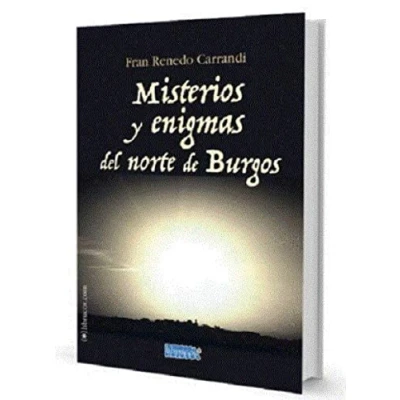 Imagen de MISTERIOS Y ENIGMAS DEL NORTE DE BURGOS (OTRAS PUBLICACIONES)