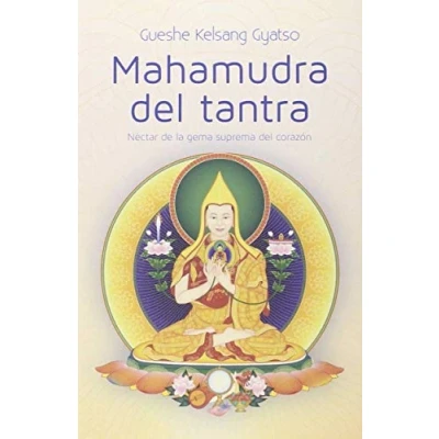 Imagen de Mahamudra del Tantra: Nectar de la gema suprema corazón