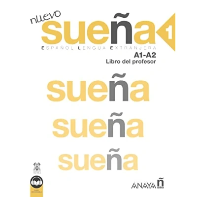 Imagen de Nuevo Sueña 1 (A1 A2). Libro del profesor (Ed. 2022)