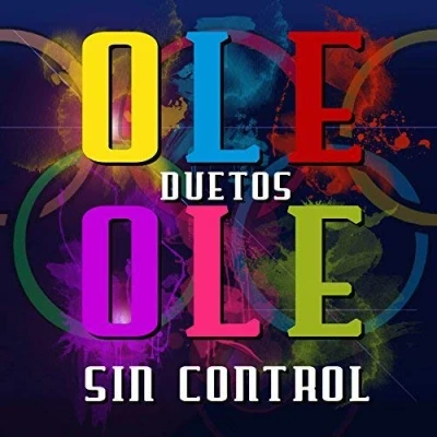 Imagen de Olé Duetos Sin Control