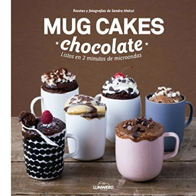Imagen de Mug Cakes chocolate. Listos en 2 minutos de microondas (Gastronomía)