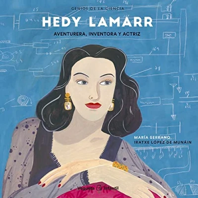 Imagen de Hedy Lamarr. Aventurera, inventora y actriz (Infantil)