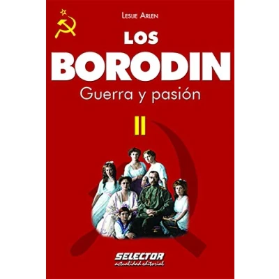 Imagen de Los Borodin II: Guerra y pasión: Volume 2 (Los / Borodin, 2)