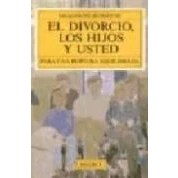 Imagen de El Divorcio Los Hijos Y Usted