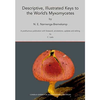 Imagen de Descriptive Illustrated Keys To The World S Myxomycetes : A Post Humou