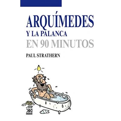 Imagen de Arquímedes y la palanca (Los Científicos sus descubrimientos)