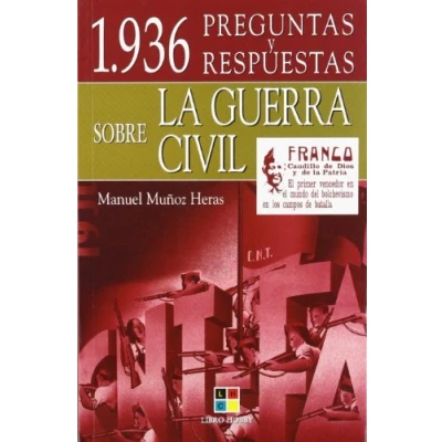 Imagen de 1936 preguntas y respuestas sobre la Guerra civil
