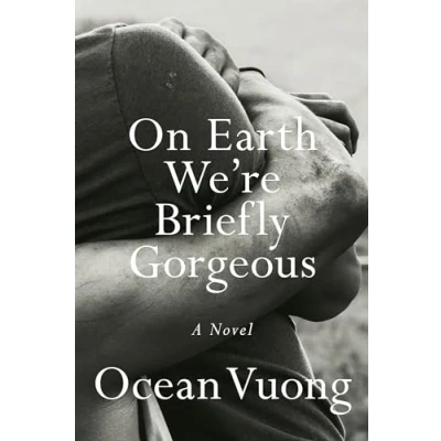 Imagen de On Earth We&#039;re Briefly Gorgeous: A Novel