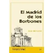 Imagen de El Madrid De Los Borbones