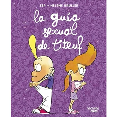 Imagen de La guía sexual de Titeuf ACTUALIZADA (Hachette COMICS TITEUF)