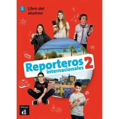 Imagen de Reporteros Internacionales 2 Libro del alumno: alumno