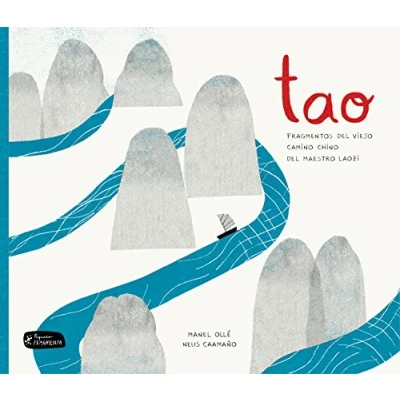 Imagen de Tao: Fragmentos del viejo camino chino maestro Laozi (Pequeño Fragmenta)
