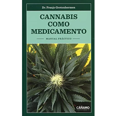 Imagen de Cannabis como medicamento. Manual práctico (SIN COLECCION)