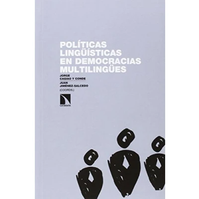 Imagen de Politicas Linguísticas En Democracias Multilingues: ¿Es evitable el conflicto? (INVESTIGACION Y DEBATE)