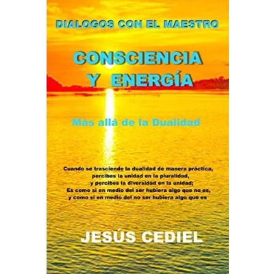 Imagen de Dialogos con el Maestro: Consciencia y Energia: Mas alla de la dualidad