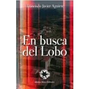 Imagen de EN BUSCA DEL LOBO (SIN COLECCION)