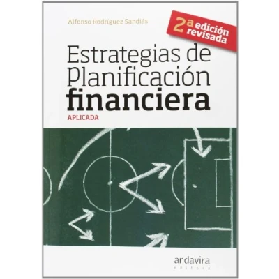 Imagen de Estrategias de planificación financiera aplicada (2ª ed.) (SIN COLECCION)