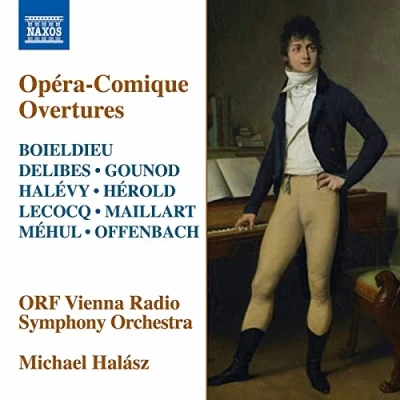 Imagen de Opéra Comique Overtures: Boieldieu, F. A./ Delibes, L./ Gounod, C. F./ Halévy, Hérold, Lecocq, C./ Méhul, E. N./ Offenbach, J