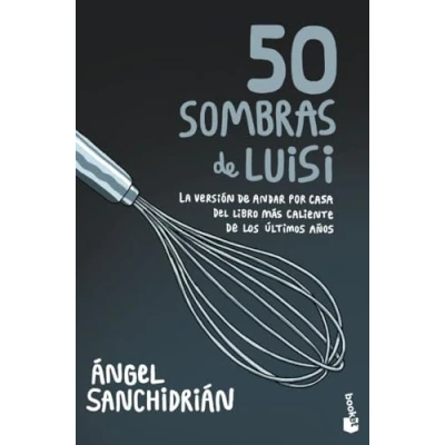 Imagen de 50 sombras de Luisi (Humor)