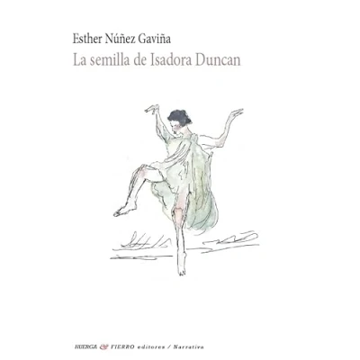 Imagen de La semilla de Isadora Duncan