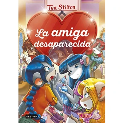 Imagen de La amiga desaparecida: 4 (Tea Stilton. Detectives del corazón)