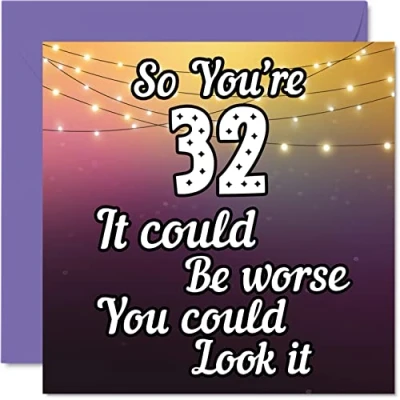 Imagen de Divertidas tarjetas de cumpleaños número 32 para hombres y mujeres Look It Divertida tarjeta papá, mamá, hijo, hija, hermano, hermana, tío, tía, primo, felicitación