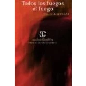 Imagen de TODOS LOS FUEGOS EL FUEGO (Aula Atlantica)