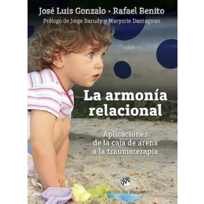 Imagen de la armonía relacional. Aplicaciones de caja arena a traumaterapia: 0 (AMAE)