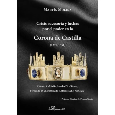 Imagen de Crisis sucesoria y luchas por el poder en la corona de casti