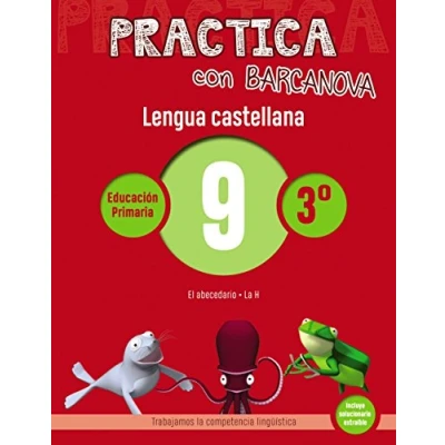 Imagen de Practica con Barcanova 9. Lengua castellana: El abecedario. La H (Quaderns)