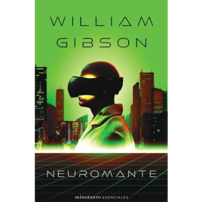 Imagen de Trilogía de Sprawl nº 01/03 Neuromante (Minotauro Esenciales)