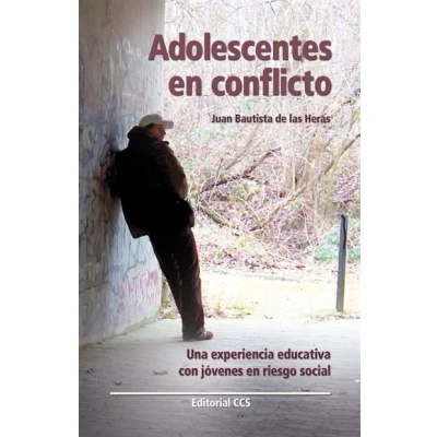 Imagen de Adolescentes en conflicto: Una experiencia educativa con jóvenes riesgo social: 40 (Educar)