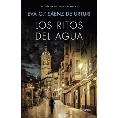 Imagen de Los ritos del agua: Trilogía de La Ciudad Blanca 2 (Autores Españoles e Iberoamericanos)