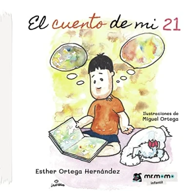 Imagen de El cuento de mi 21 (SIN COLECCION)
