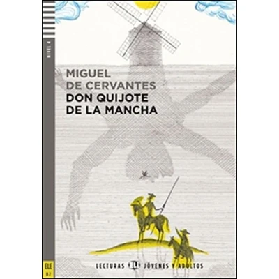 Imagen de Don Quijote de la Mancha. Nivel B2 (Con espansione online) (Lecturas Eli Jóvenes y adultos 4 B2): Mancha + downloadable audio